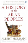 History of the Arab Peoples: Updated Edition Main