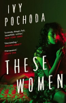 These Women: Sunday Times Book of the Month Main