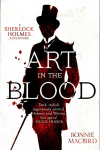 Art in the Blood: A Sherlock Holmes Adventure