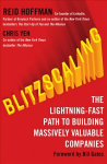Blitzscaling: The Lightning-Fast Path to Building Massively Valuable Companies edition