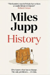 History: The hilarious, unmissable novel from the brilliant Miles Jupp