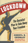 LOCKDOWN: The Socialist Plan to Take Away Your Freedom