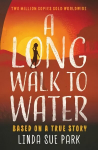 Long Walk to Water: International Bestseller Based on a True Story
