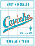 Ceviche: Peruvian Kitchen Digital original