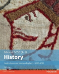 Edexcel GCSE (9-1) History Anglo-Saxon and Norman England, c1060-1088 Student Book, Student Book