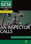 Inspector Calls Practice Tests: York Notes for GCSE (9-1): - the best way to practise and feel ready for 2022 and 2023 assessments and exams