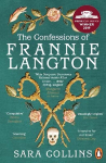 Confessions of Frannie Langton: The Costa Book Awards First Novel Winner 2019