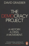 Democracy Project: A History, a Crisis, a Movement
