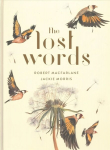 Lost Words: Rediscover our natural world with this spellbinding book