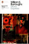 Nova Express: The Restored Text 2nd edition