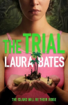 Trial: The explosive new YA from the founder of Everyday Sexism