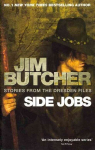 Side Jobs: Stories From The Dresden Files: Stories from the Dresden Files