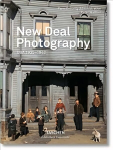 New Deal Photography. USA 1935-1943: USA 1935-1943 Multilingual edition