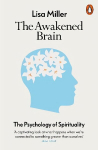 Awakened Brain: The Psychology of Spirituality
