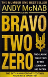 Bravo Two Zero: The original SAS story Special edition