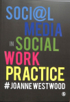 Social Media in Social Work Practice