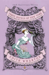 Three Novels of New York (Penguin Classics Deluxe Edition): The House of Mirth, the Custom of the Country, the Age of Innocence(classics Deluxe Edition) De Luxe edition