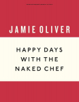 Happy Days with the Naked Chef, Happy Days with the Naked Chef