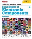 Encyclopedia of Electronic Components V3: Light, Sound, Heat, Motion, Ambient, and Electrical Sensors, Volume 3