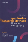 Qualitative Research Methods in Human Geography 5th Revised edition