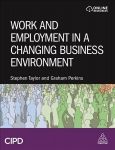 Work and Employment in a Changing Business Environment
