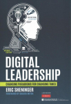 Digital Leadership: Changing Paradigms for Changing Times 2nd Revised edition