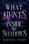 What hunts inside the shadows