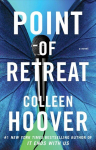 Point of Retreat: A Novelvolume 2