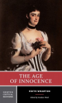 Age of Innocence: A Norton Critical Edition Critical edition