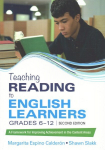 Teaching Reading to English Learners, Grades 6 - 12: A Framework for Improving Achievement in the Content Areas 2nd Revised edition