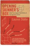 Opening Skinner's Box: Great Psychological Experiments of the Twentieth Century