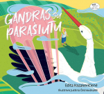 Gandras su para&scaron;iutu