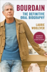 Bourdain: The Definitive Oral Biography Large type / large print edition