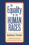 Equality of Human Races: POSITIVIST ANTHROPOLOGY