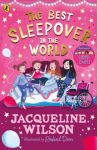 Best Sleepover in the World: The long-awaited sequel to the bestselling Sleepovers!