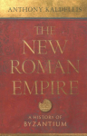 New Roman Empire: A History of Byzantium