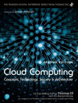 Cloud Computing: Concepts, Technology, Security, and Architecture 2nd edition