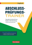 Abschlusspr&uuml;fungstrainer Englisch 9. Schuljahr - Baden-W&uuml;rttemberg - Hauptschulabschluss: Arbeitsheft mit Online-Training Grundwissen. Mit Audios online, Abschlusspr&uuml;fungstrainer Englisch 9. Schuljahr - Baden-W&uuml;rttemberg - Hauptschulabschluss: Arbeit ...