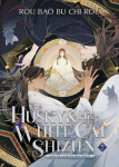 The Husky and His White Cat Shizun: Erha He Ta De Bai Mao Shizun (Novel) Vol. 7, The Husky and His White Cat Shizun: Erha He Ta De Bai Mao Shizun (Novel) Vol. 7