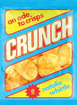 Crunch: An Ode to Crisps, Crunch: An Ode to Crisps