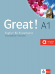 Great! Trainingsbuch mit Audio-CD A1: Englisch f&uuml;r Erwachsene, Great! Trainingsbuch mit Audio-CD A1: Englisch f&uuml;r Erwachsene