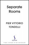 Separate Rooms: With an introduction by Andre Aciman, bestselling author of Call Me by Your Name, Separate Rooms: With an introduction by Andre Aciman, bestselling author of Call Me by Your Name