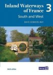 Inland Waterways of France Volume 3 South and West: South and West 9th edition