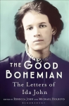 Good Bohemian: The Letters of Ida John
