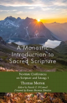 Monastic Introduction to Sacred Scripture: Novitiate Conferences on Scripture and Liturgy 1