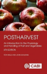 Postharvest: An Introduction to the Physiology and Handling of Fruit and Vegetables 6th edition