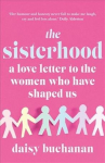 Sisterhood: A Love Letter to the Women Who Have Shaped Us