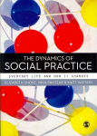 Dynamics of social practice