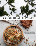 Cook real Hawai'i: a cookbook Illustrated edition