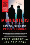 Manhunters: how we took down Pablo Escobar
